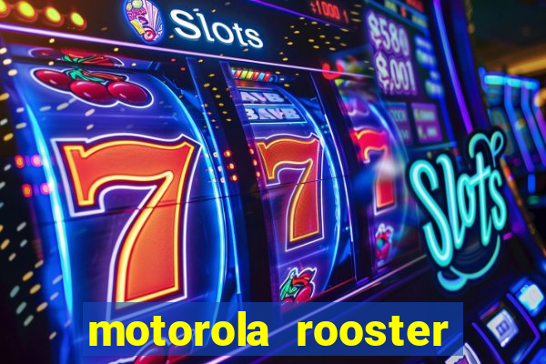 motorola rooster alarm sound download